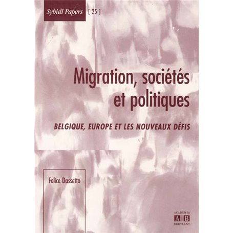 Migrations, sociétés et politiques