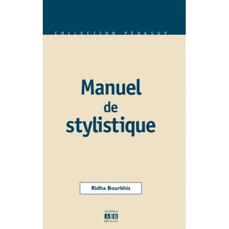 Manuel de stylistique