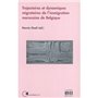 Trajectoires et dynamiques migratoires de l'immigration marocaine de Belgique