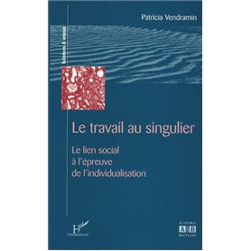 Le travail au singulier