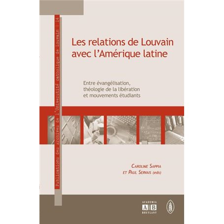 Les relations de Louvain avec l'Amérique latine