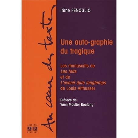 Une auto-graphie du tragique