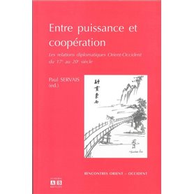 Entre puissance et coopération.