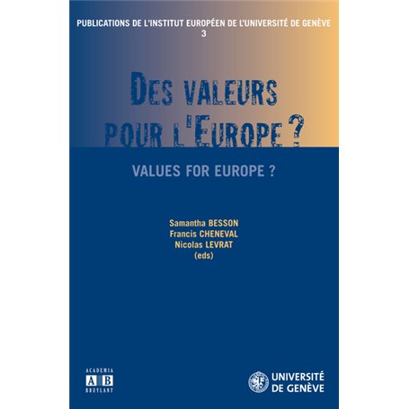 Des valeurs pour l'Europe ?