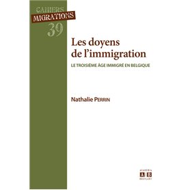 Les doyens de l'immigration