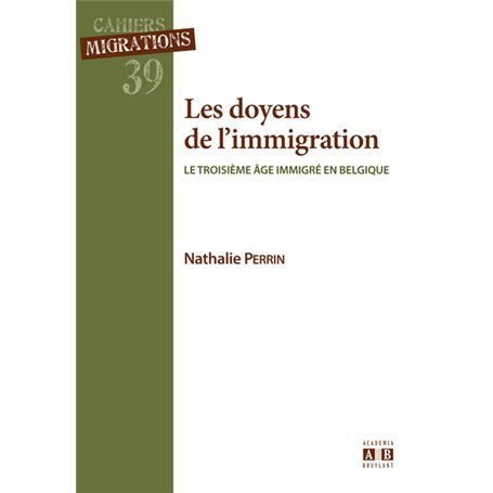 Les doyens de l'immigration