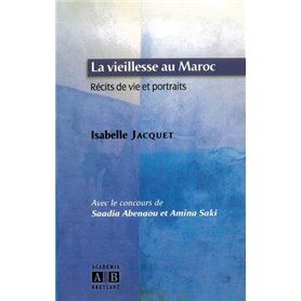 LA VIEILLESSE AU MAROC