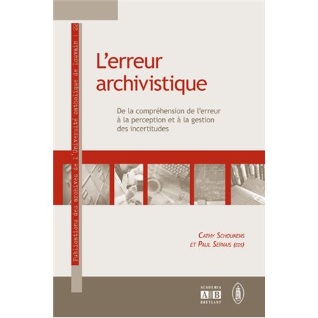 L'erreur archivistique