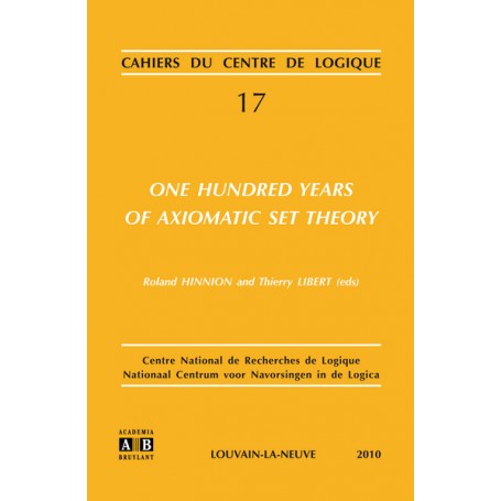 One Hundred Years of Axiomatic Set Theory