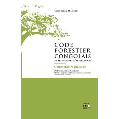 Code forestier congolais et ses mesures d'application