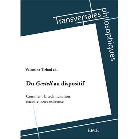 Du Gestell au dispositif