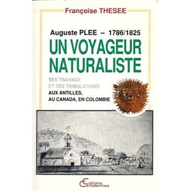 Auguste Pléé, voyageur naturaliste (1786-1825)