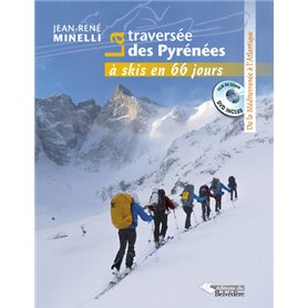 La traversée des Pyrénées à skis en 66 jours