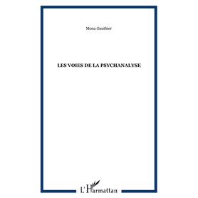 Les Voies de la Psychanalyse