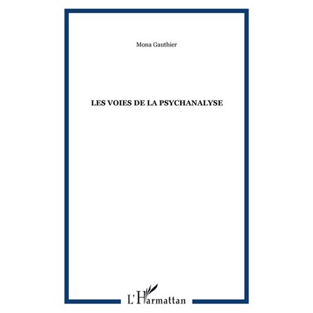 Les Voies de la Psychanalyse