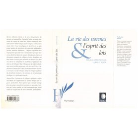 La Vie des Normes et l'esprit des Lois