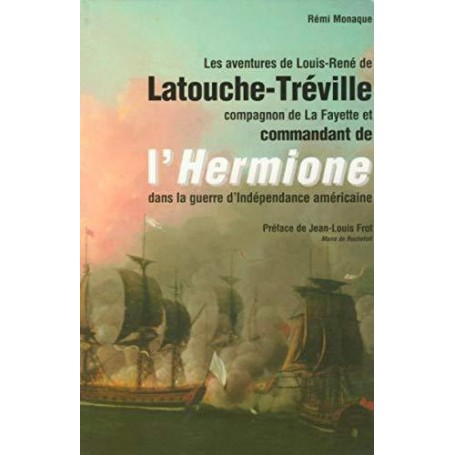 Latouche-Tréville (Les aventures de Louis-René de)