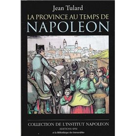 La province au temps de Napoléon