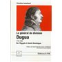Le général de division Dugua 1744-1802