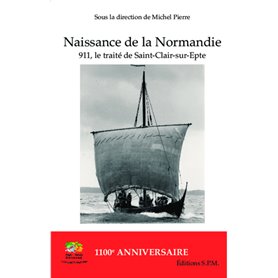 Naissance de la Normandie