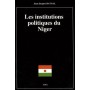 LES INSTITUTIONS POLITIQUES DU NIGER