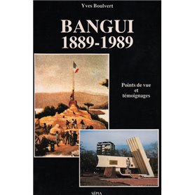 BANGUI : 1889-1989