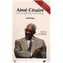 AIMÉ CÉSAIRE, POUR AUJOURD'HUI ET POUR DEMAIN