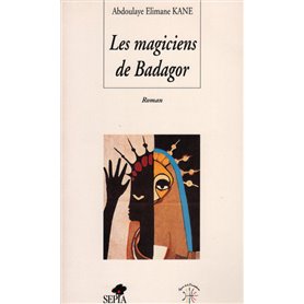 LES MAGICIENS DE BADAGOR