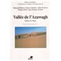 VALLÉE DE L'AZAWAGH