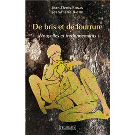 De bris et de fourrure