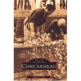 Concarneau - Tome I