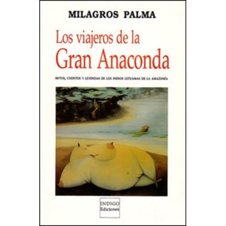 Los viajeros de la gran anaconda