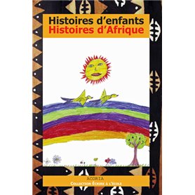 Histoires d'enfants histoires d'Afrique