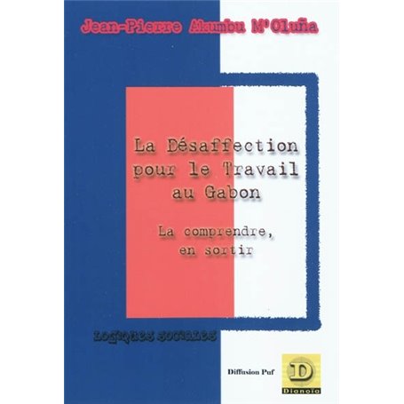 La désaffection pour le travail au Gabon