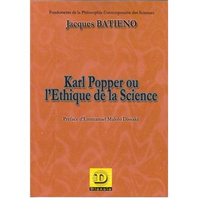 Karl Popper ou l'éthique de la science