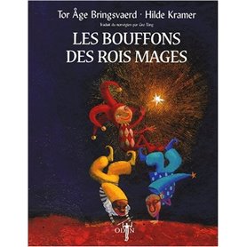 Les bouffons des rois mages