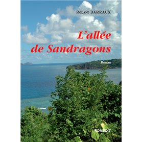 L'allée de Sandragons