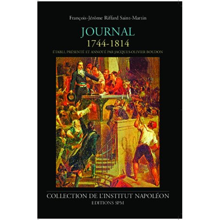 Journal de François-Jérôme Riffard Saint-Martin
