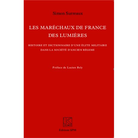 Les Maréchaux de France des Lumières