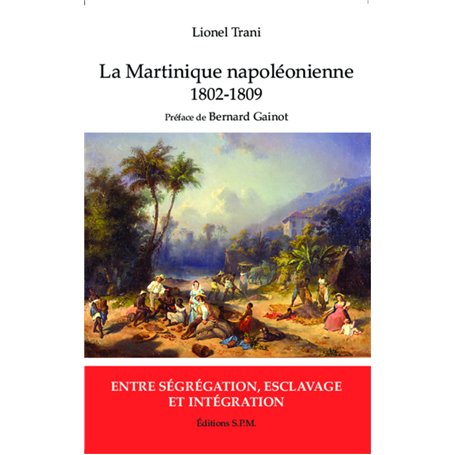 Martinique napoléonienne (1802-1809)