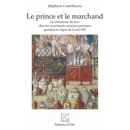 Le prince et le marchand