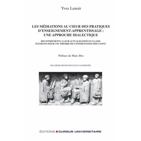 Les médiations au coeur des pratiques d'enseignement-apprentissage : une approche dialectique