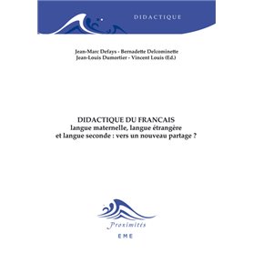 Didactique du français langue maternelle, langue étrangere et langue seconde : vers un nouveau partage ?