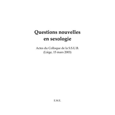 Questions nouvelles en sexologie