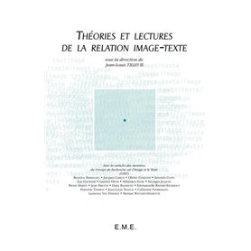 Théories et lectures de la relation image-texte