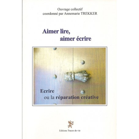 Aimer lire, aimer écrire