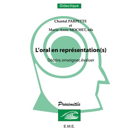 L'oral en représentation(s)