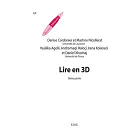 Lire en 3D (3e partie)