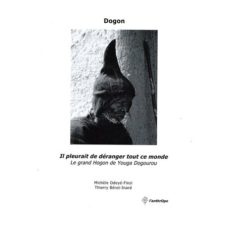 Dogon, il pleurait de déranger tout ce monde