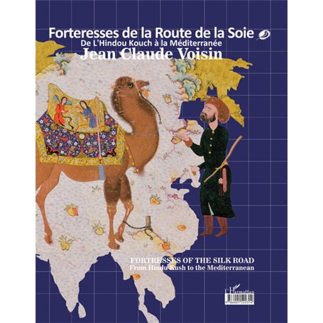 Forteresses de la Route de la Soie